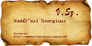 Vadászi Szergiusz névjegykártya
